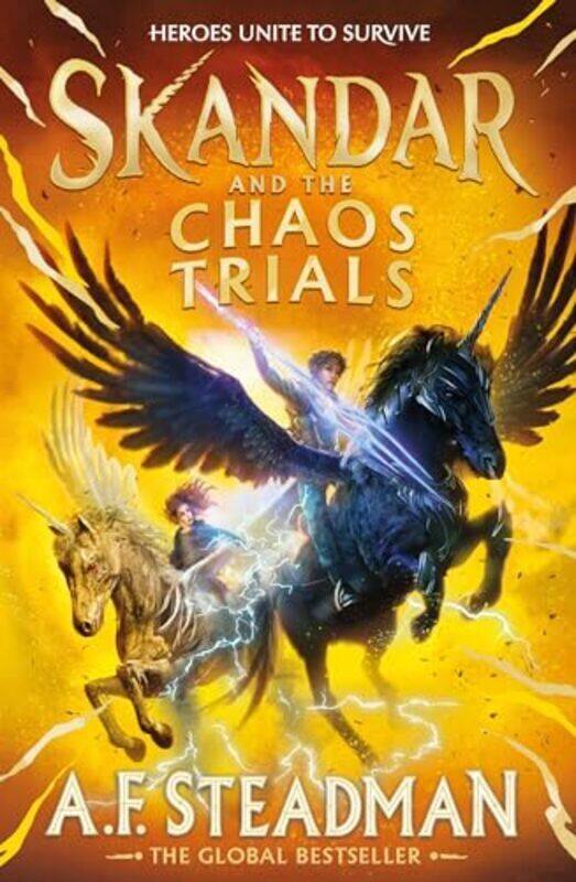 

Skandar and the Chaos Trials The unmissable new book in the biggest fantasy adventure series since by Steadman AF Hardcover