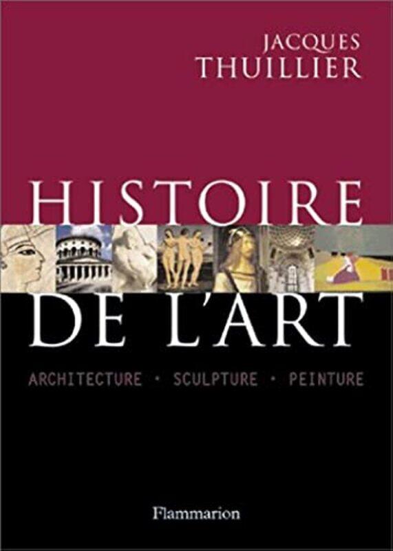 

HISTOIRE DE L'ART,Paperback,By:THUILLIER JACQUES