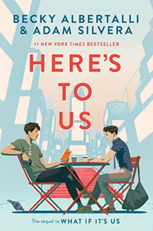 

Heres To Us by Becky AlbertalliAdam Silvera-Paperback