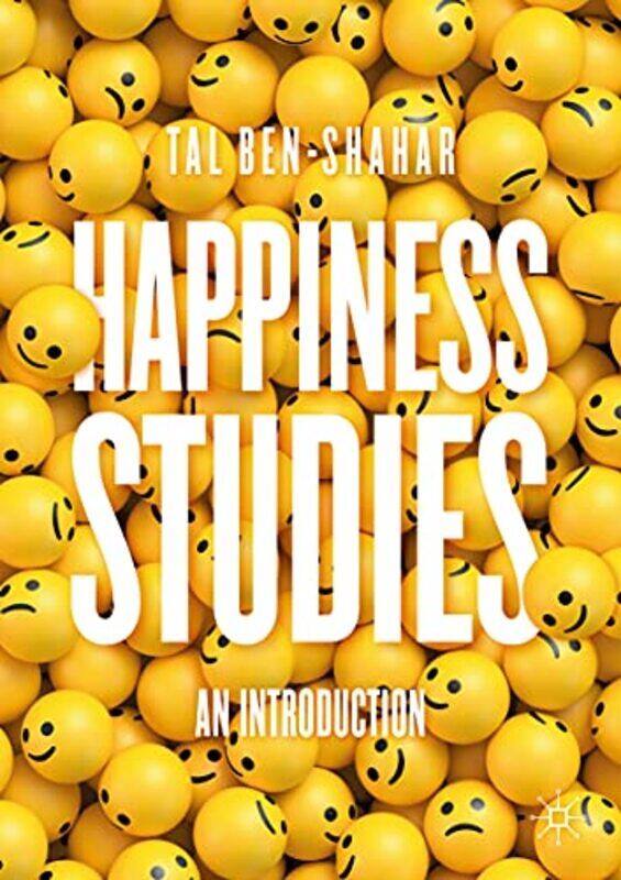 

Happiness Studies by Tal Ben-Shahar-Paperback