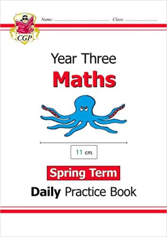 

Ks2 Maths Daily Practice Book: Year 3 - Spring Term By Cgp Books - Cgp Books Paperback