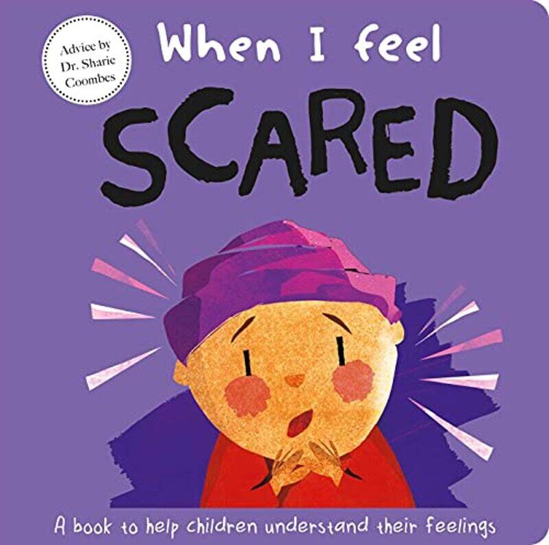 

When I Feel Scared By Coombes Sharie - Hardcover