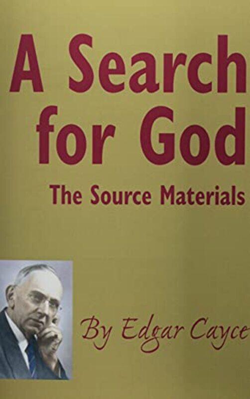 

A Search for God by Edgar Edgar Cayce Cayce-Paperback