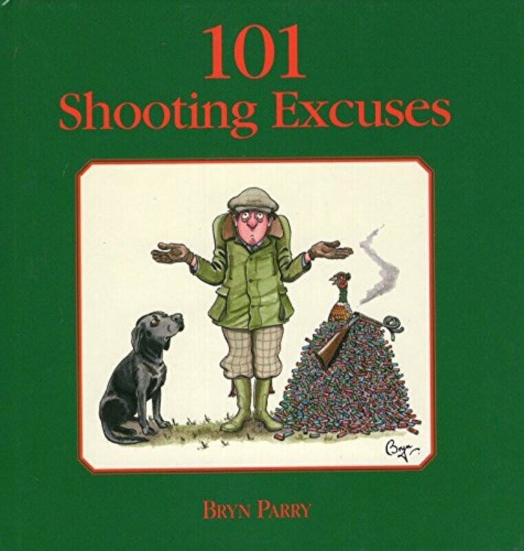 

101 Shooting Excuses by Bryn Parry-Hardcover