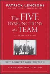 The Five Dysfunctions of a Team: A Leadership Fable.Hardcover,By :Patrick Lencioni