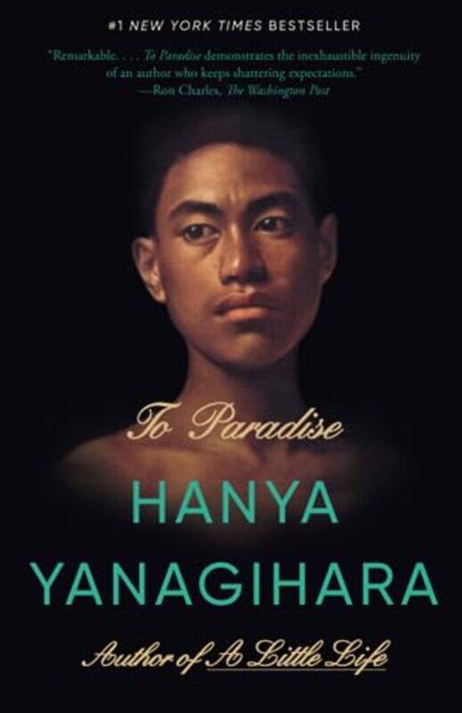 

To Paradise: A Novel , Paperback by Yanagihara, Hanya