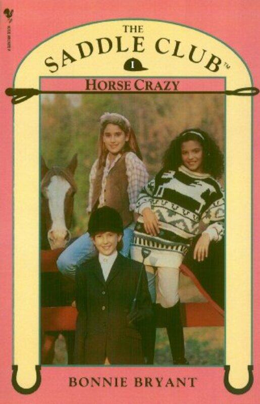 

Saddle Club Book 1 Horse Crazy by Bonnie Bryant-Paperback
