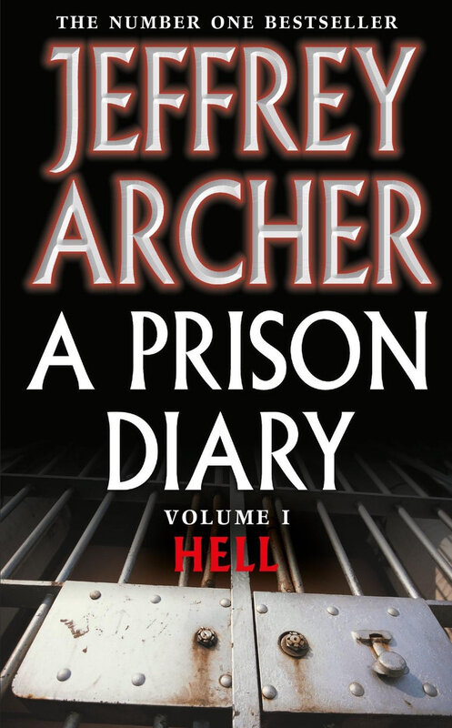 

A Prison Diary, Paperback Book, By: Jeffrey Archer