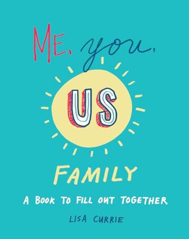 

Me You Us Family by Lisa Lisa Currie Currie-Paperback