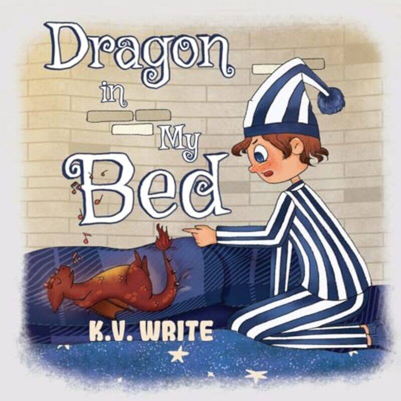 

Dragon in My Bed by KV Write-Paperback