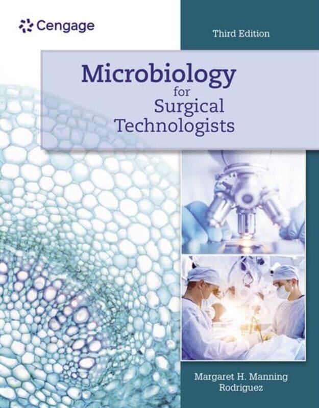 

Microbiology for Surgical Technologists by Margaret El Paso Community College Rodriguez-Paperback