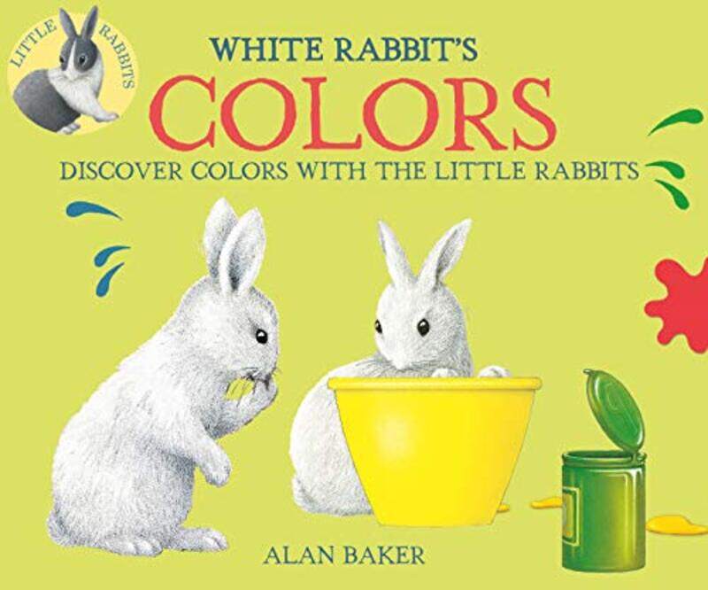 

White Rabbits Colors Little Rabbit Books By Alan Baker -Paperback