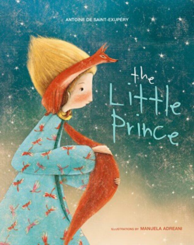 

The Little Prince by Antoine de Saint ExuperyManuela Adreani-Hardcover