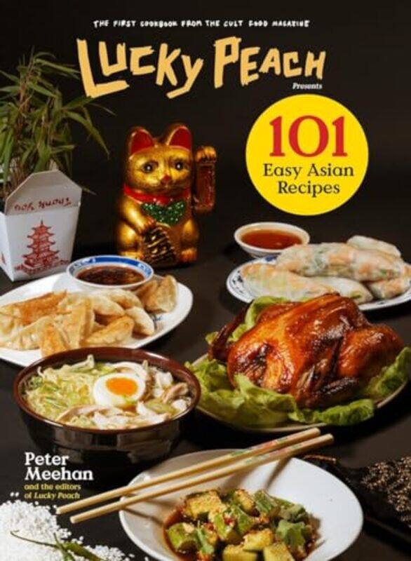 

Lucky Peach Presents 101 Easy Asian Recipes by CGP BooksCGP Books-Hardcover