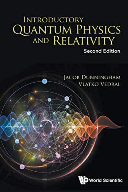 

Introductory Quantum Physics And Relativity by Suhaiymah Manzoor-Khan-Paperback