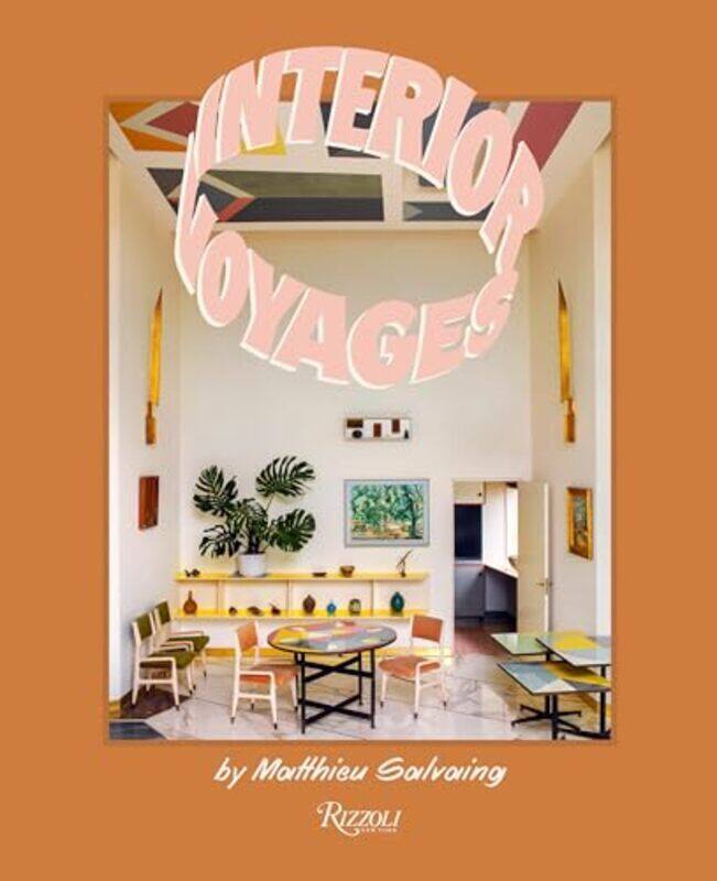 

Interior Voyages by Salvaing, Matthieu Hardcover