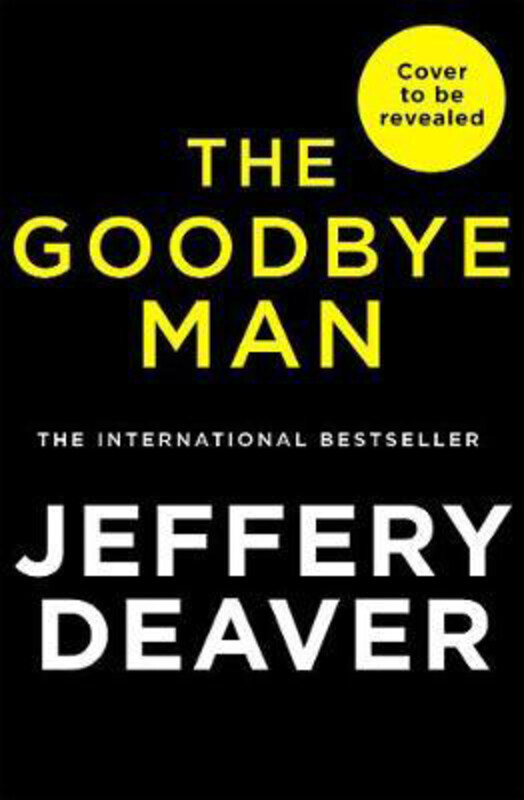 

The Goodbye Man, Paperback Book, By: Jeffery Deaver