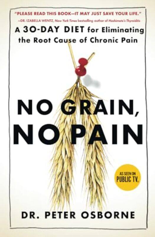 

No Grain No Pain By Osborne Peter - Paperback