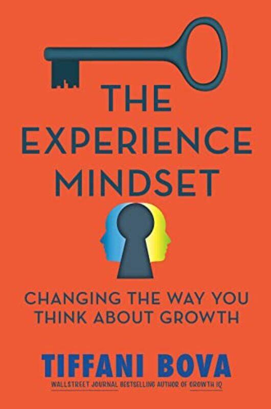 

The Experience Mindset by Bova, Tiffani Hardcover