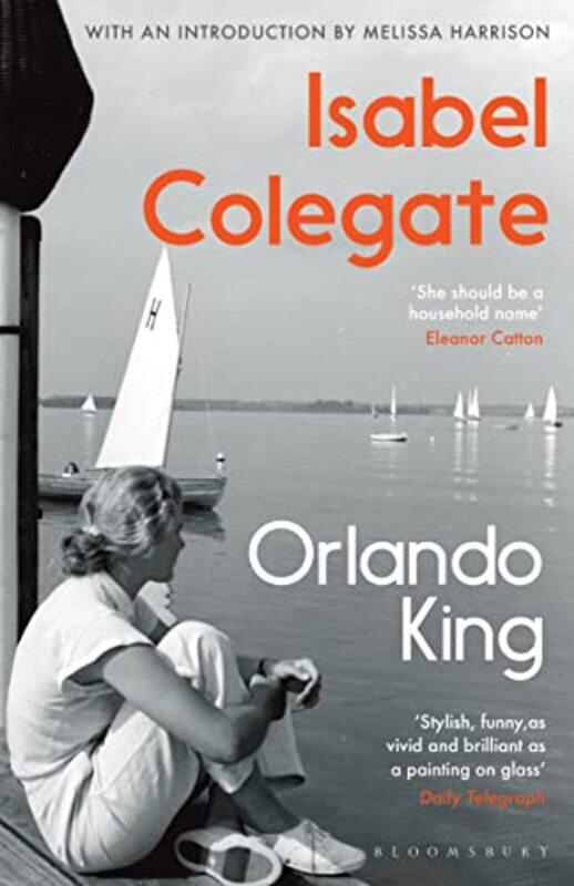 

Orlando King by Isabel Colegate-Paperback