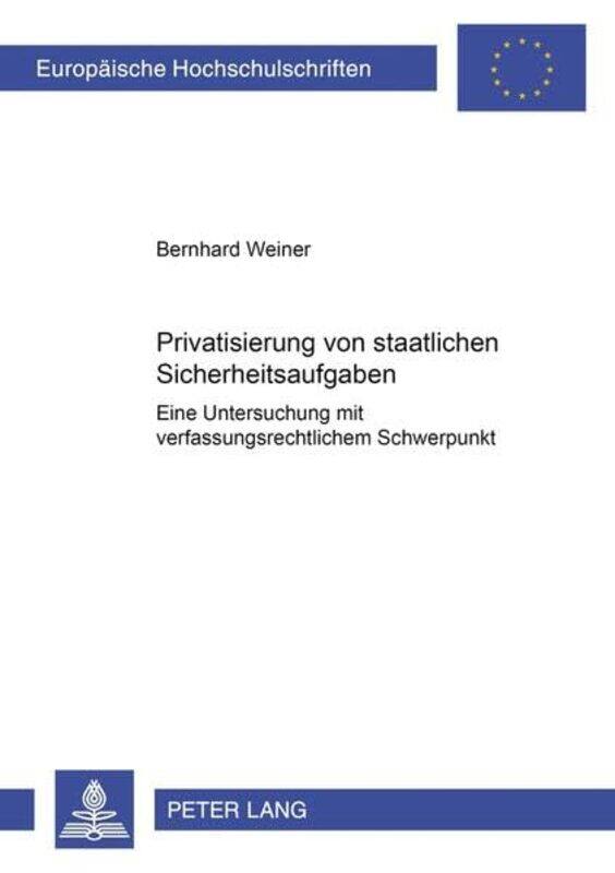 

Privatisierung Von Staatlichen Sicherheitsaufgaben by Runjhun Mathur-Paperback