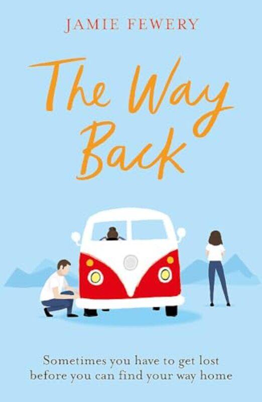 

The Way Back by Jamie Fewery-Paperback