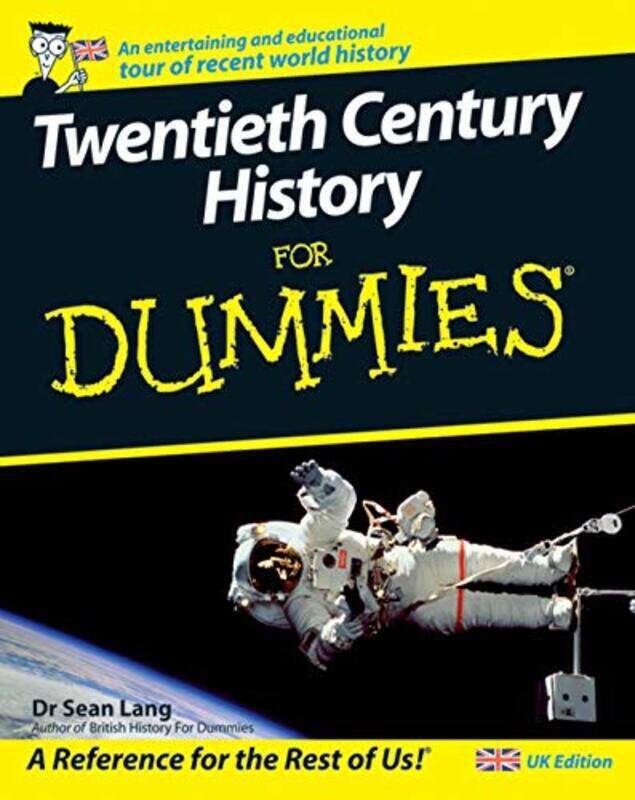 

Twentieth Century History For Dummies, Paperback, By: Sean Lang