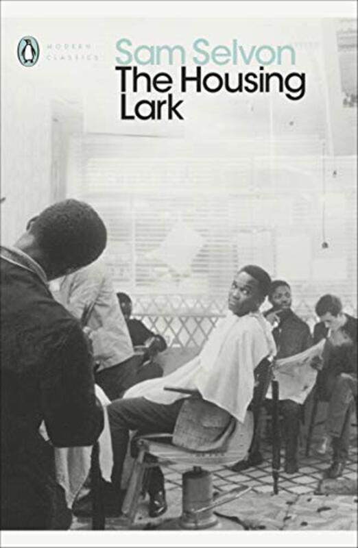 

The Housing Lark by Sam Selvon-Paperback