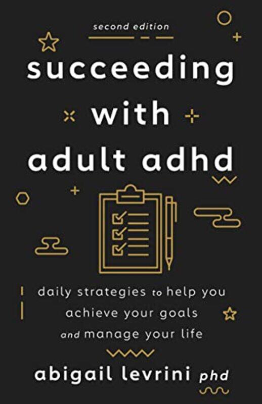 

Succeeding With Adult ADHD by Richard Legay-Paperback