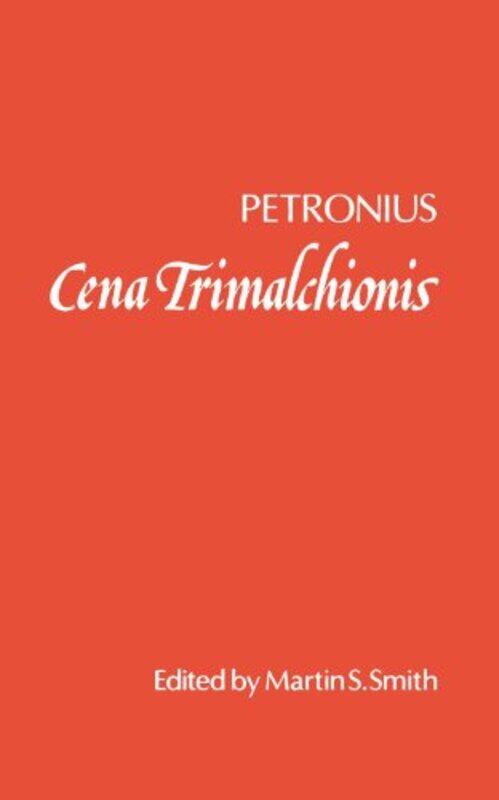 

Cena Trimalchionis by PetroniusMartin S Smith-Paperback