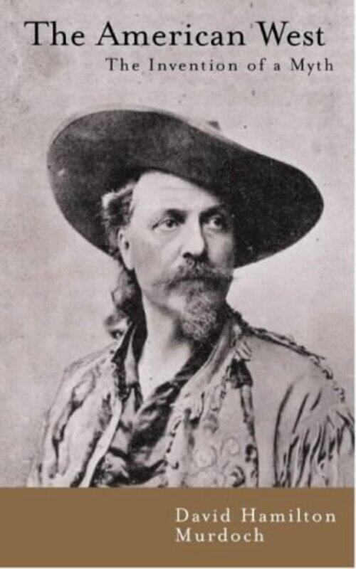 

The American West by David H Murdoch-Paperback