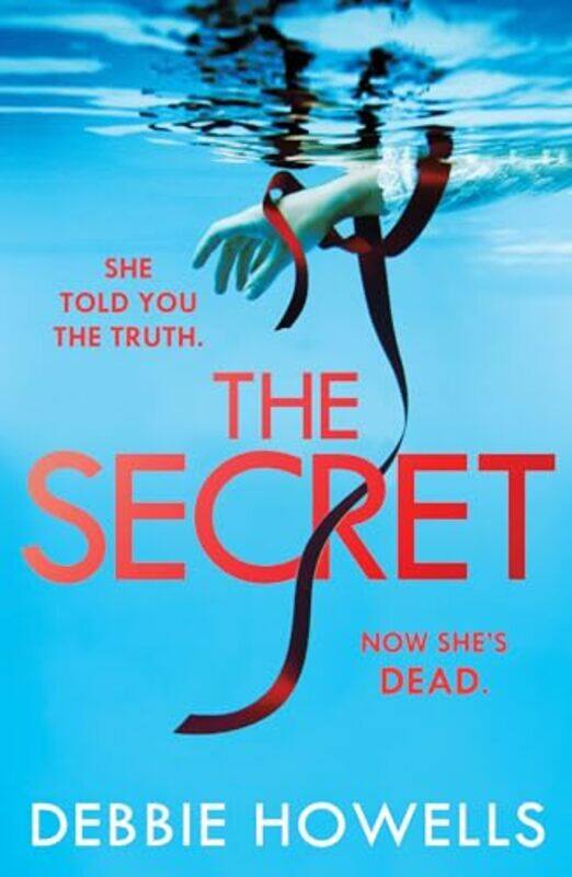 

The Secret by Debbie Howells-Paperback