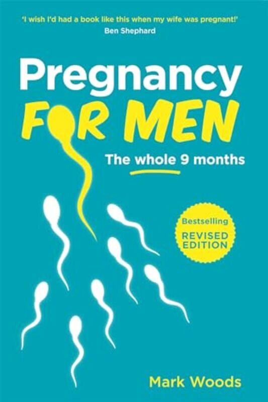 

Pregnancy For Men Revised Edition by John Martineau-Paperback