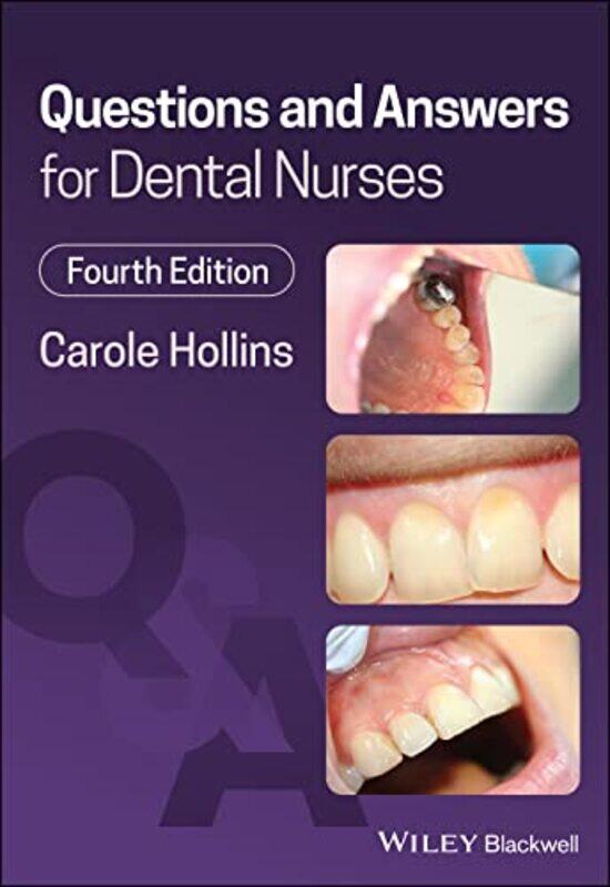 

Questions And Answers For Dental Nurses by Carole (British Dental Association) Hollins-Paperback