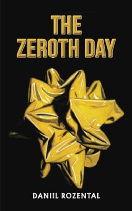 

The Zeroth Day by Daniil Rozental-Paperback