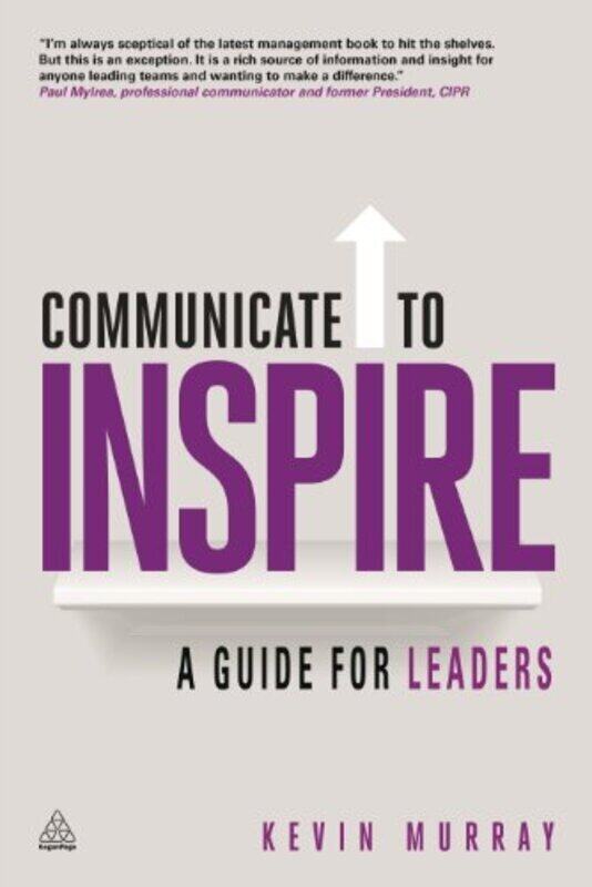 

Communicate To Inspire,Paperback by Kevin Murray