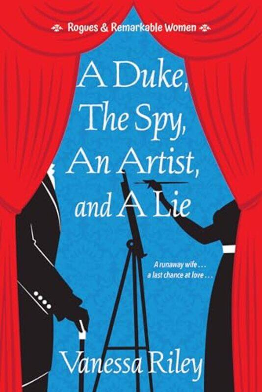 

A Duke the Spy an Artist and a Lie by Vanessa Riley-Paperback