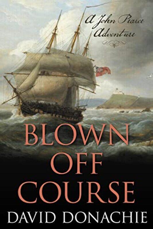 

Blown Off Course by David Donachie-Paperback