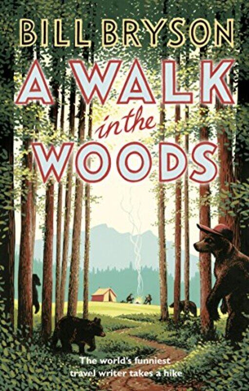 A Walk In The Woods by Bill Bryson-Paperback