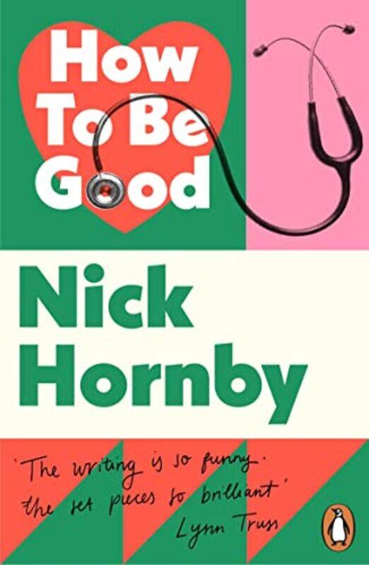 

How to be Good by Nick Hornby-Paperback