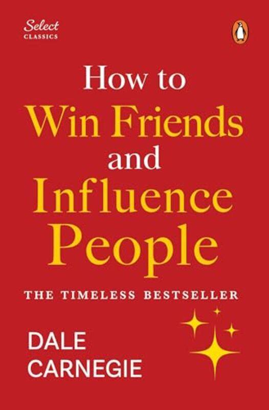 

How To Win Friends And Influence People, Hardcover by Dale Carnegie