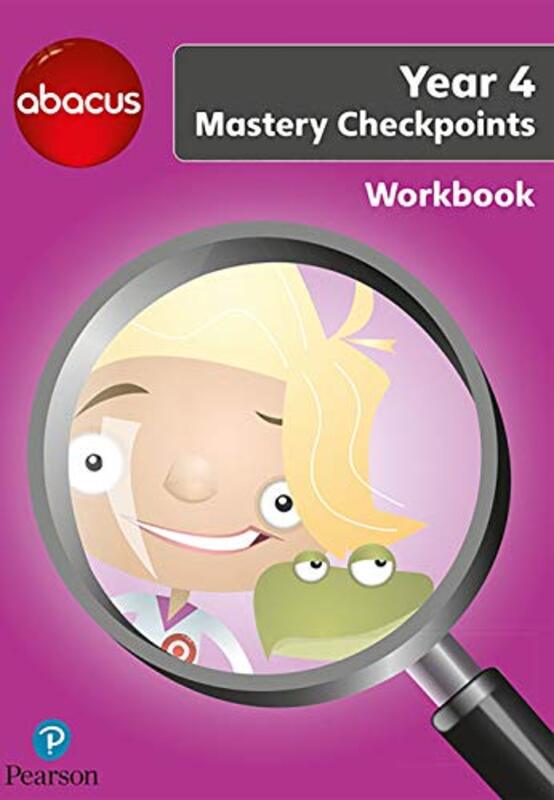 Abacus Mastery Checkpoints Workbook Year 4 P5 by Ruth, BA, MED MerttensJon Kurta-Paperback