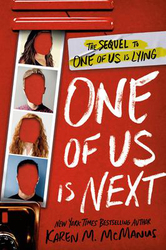 One of Us Is Next: The Sequel to One of Us Is Lying, Hardcover Book, By: Karen M. McManus