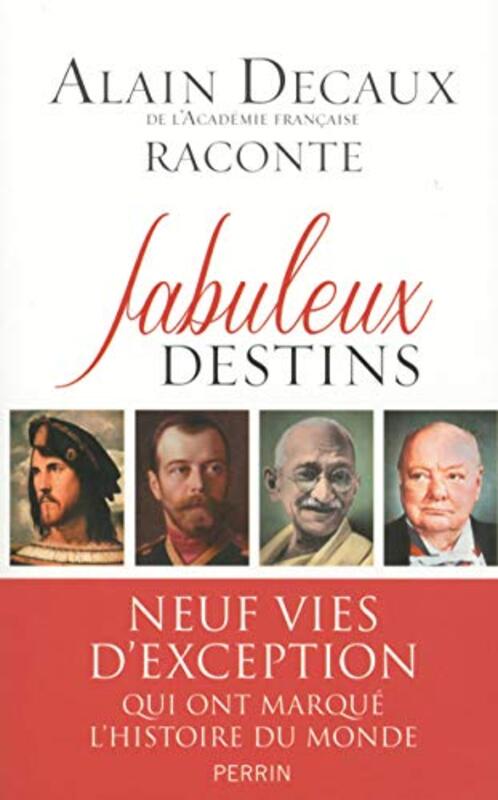 Fabuleux destins,Paperback,By:Alain DECAUX