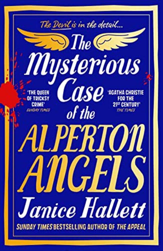 

The Mysterious Case of the Alperton Angels: from the bestselling author of The Appeal and The Twyfor , Hardcover by Hallett, Janice