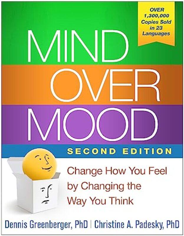 

Mind Over Mood Second Edition by Dennis GreenbergerChristine A Padesky-Paperback