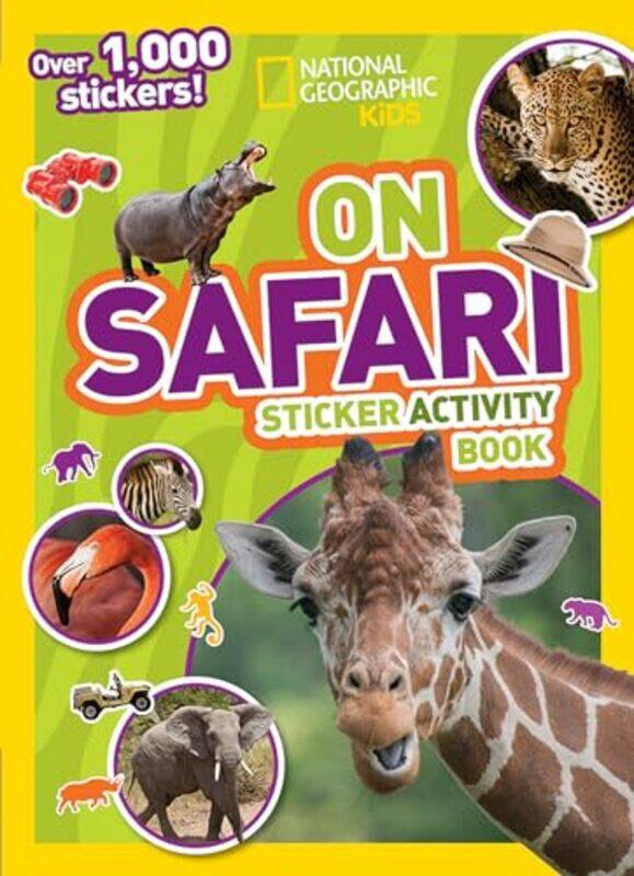 

On Safari Sticker Activity Book,Paperback By National Geographic Kids