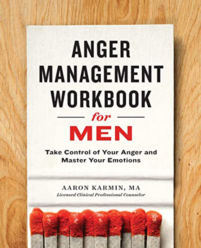 Anger Management Workbk for Men, Paperback Book, By: Karmin Aaron