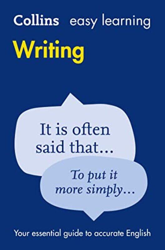 

Easy Learning Writing Your Essential Guide To Accurate English Collins Easy Learning English by Collins Dictionaries - Paperback