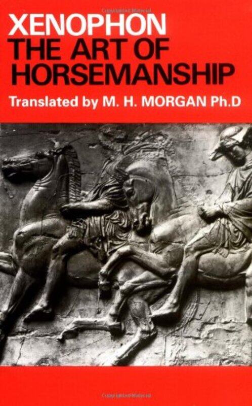 

The Art of Horsemanship by John Killick-Paperback